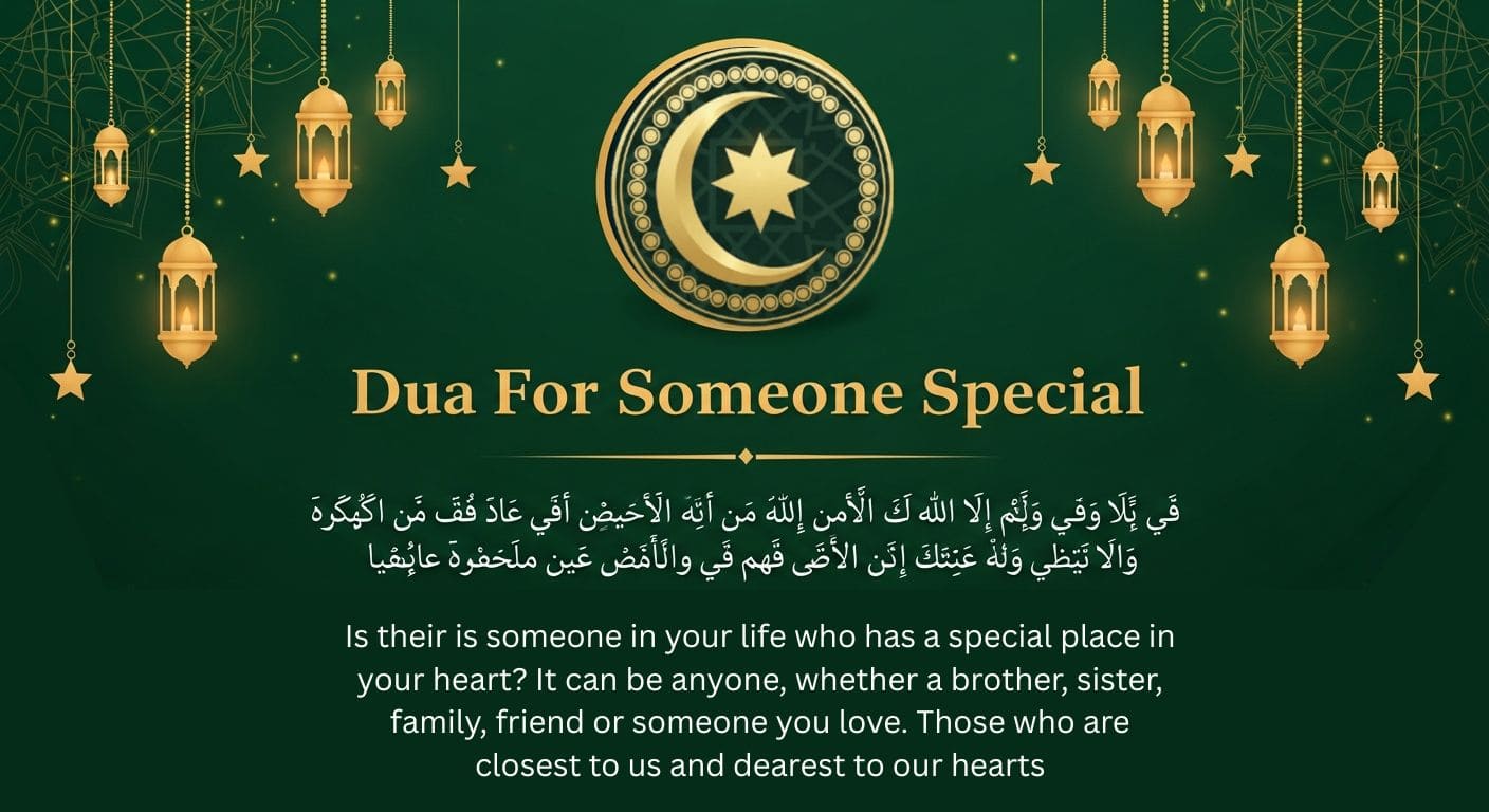 Beautiful Dua For Someone Special