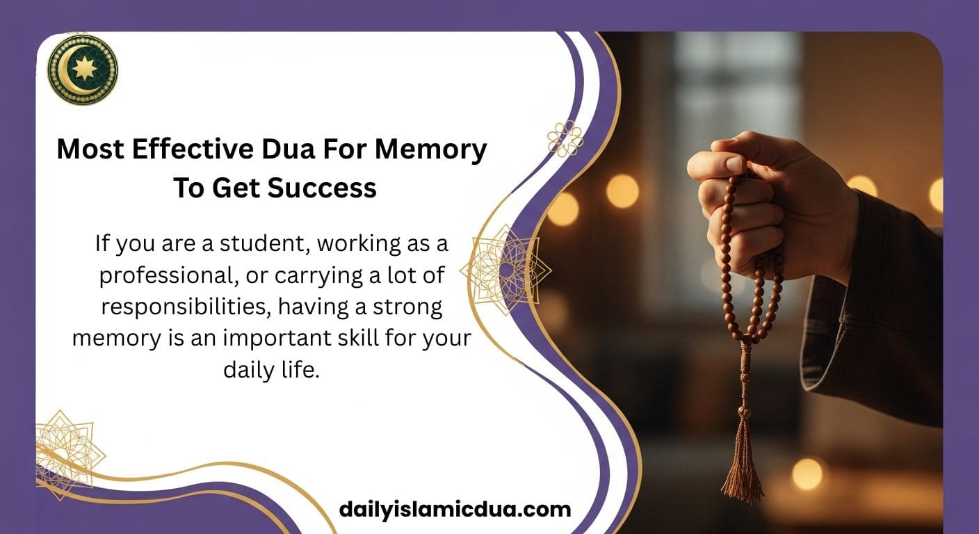 Dua For Memory