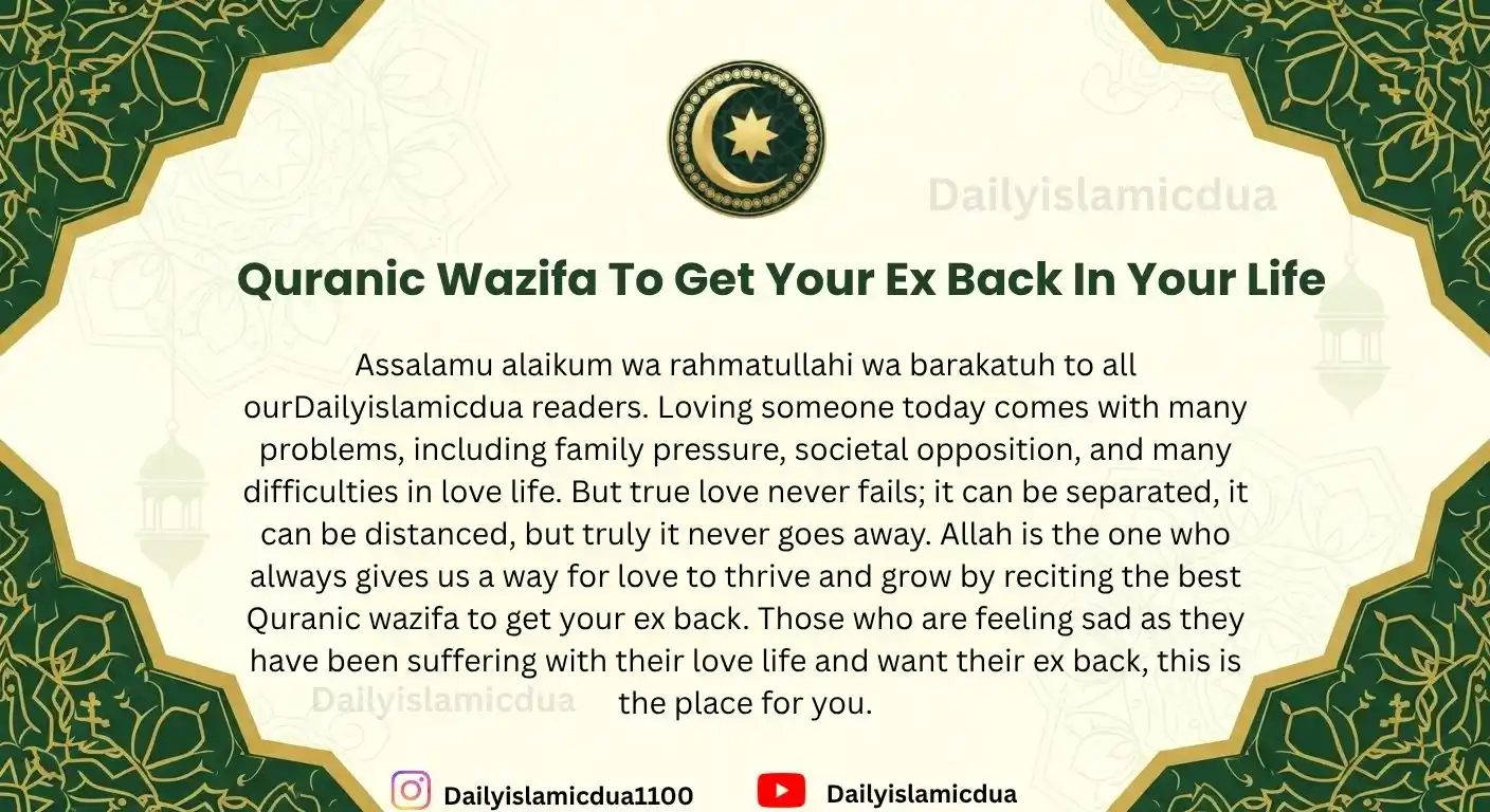 Quranic Wazifa To Get Your Ex Back In Your Life
