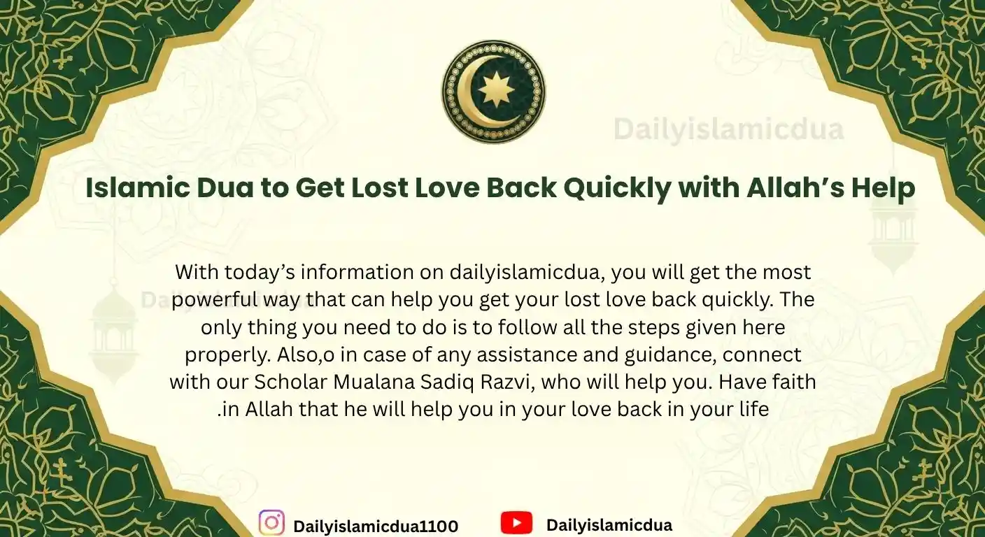 Islamic Dua to Get Love Back Quickly with Allah’s Help